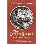 The Dream Keeper and Other Poems