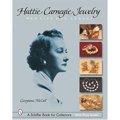 \#7 Amazon.com: Hattie Carnegie Jewelry: Her Life And Legacy (9780764321511): Georgiana Mccall: Books