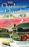 The Chardonnay Charade [CHARDONNAY CHARADE] [Mass Market Paperback]