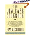 The Low-Carb Cookbook: The Complete Guide to the Healthy Low-Carbohydrate Lifestyle with over 250 Delicious Recipes