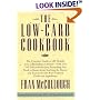 The Low-Carb Cookbook: The Complete Guide to the Healthy Low-Carbohydrate Lifestyle with over 250 Delicious Recipes