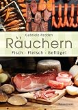 Produkt-Bild: R&auml;uchern: Fisch, Fleisch, Gefl&uuml;gel
