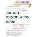 Tree Identification Book : A New Method for the Practical Identification and Recognition of Trees