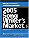 2005 Song Writer's Market (Songwriter's Market)
