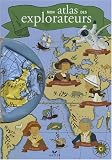 Revue Hatier  / Mon atlas des explorateurs