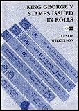 King George V stamps issued in rolls