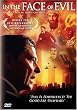 In the Face of Evil - Reagan's War in Word and Deed