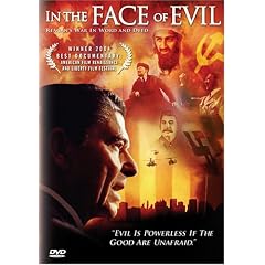 In the Face of Evil - Reagan's War in Word and Deed by 