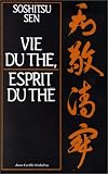 Vie du th�, esprit du th�