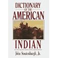 Dictionary of the American Indian by  John Jr Stoutenburgh