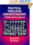 Practical Thin-Layer Chromatography: A Multidisciplinary Approach