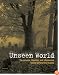 Unseen World: The Science, Theories, and Phenomena behind Events Paranormal