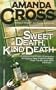 Sweet Death, Kind Death (A Kate Fansler Novel)