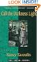 Call the Darkness Light (The Hera Series)
