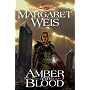 Amber and Blood: The Dark Disciple, Volume Three
