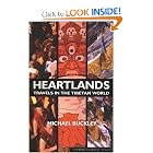 Heartlands: Travels in the Tibetan World by Michael Buckley