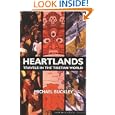 Heartlands: Travels in the Tibetan World by Michael Buckley