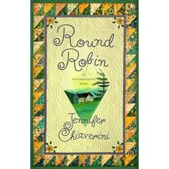 Round Robin: An Elm Creek Quilts Novel (Elm Creek Quilts Novels)