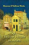 A Yellow House in Arles