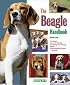 Beagle Handbook, The (Barron's Pet Handbooks)