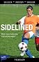 Sidelined (Sports Stories Series)