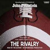 The Rivalry: Mystery at the Army-Navy Game | John Feinstein