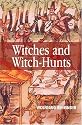 Witches and Witch-Hunts: A Global History (Themes in History)