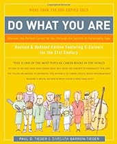 Do What You Are: Discover the Perfect Career for You Through the Secrets of Personality Type