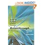 Breakthrough: Stories and Strategies of Radical Innovation