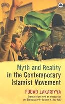 Myth and Reality in the Contemporary Islamist Movement