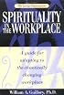 The Living Organization: Spirituality in the Workplace
