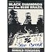 Black Diamonds and the Blue Brazil