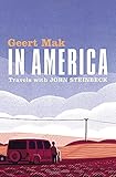 In America : travels with John Steinbeck