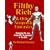 Filthy Rich: And Other Non-Profit Fantasies