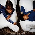 All Day, All Night