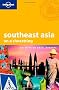 Southeast Asia on a Shoestring (Lonely Planet Shoestring Guide)