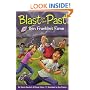 Ben Franklin's Fame (Blast to the Past)