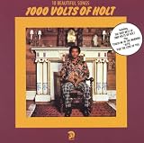 1,000 Volts of Holt