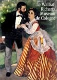Revue Scala  / Le Wallraf-Richartz Museum de Cologne