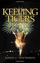 Keeping Tigers