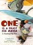 One Is a Feast for Mouse: A Thanksgiving Tale