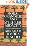 Moral Grandeur and Spiritual Audacity: Essays