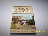 History of Royal Blue express services