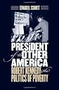 President of the Other America