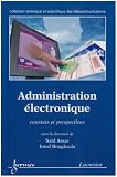 Administration électronique : constats et perspectives