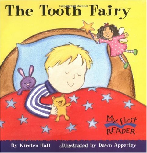 The Tooth Fairy (My First Reader)