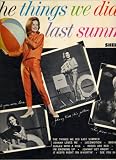 the things we did last summer LP