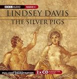 The Silver Pigs: A BBC Full-Cast Radio Drama