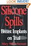 Silicone Spills: Breast Implants on Trial