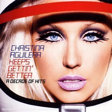 Keeps Gettin Better - A Decade of Hits